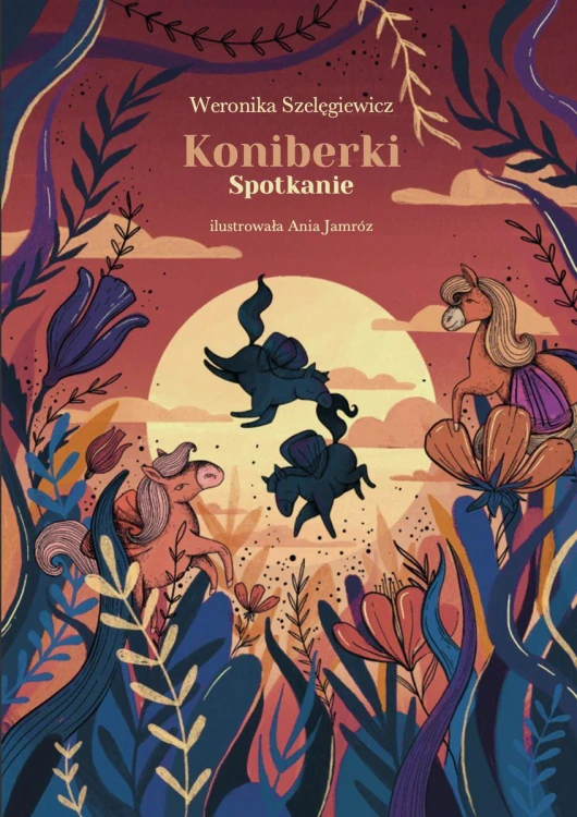Koniberki. Spotkanie, Weronika Szelęgiewicz