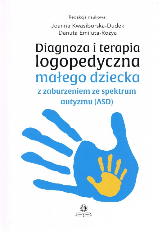 Diagnoza i terapia logopedyczna małego dziecka...
