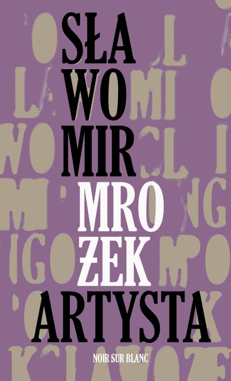 Artysta i inne opowiadania, Sławomir Mrożek