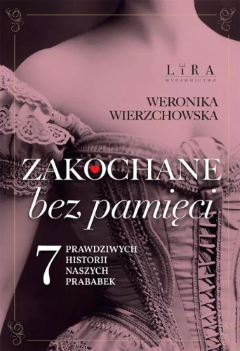 Zakochane bez pamięci. Perypetie miłosne...