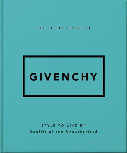 The Little Guide to Givenchy wer. angielska