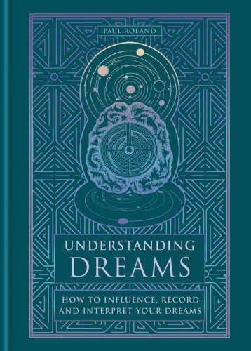 Understanding Dreams wer. angielska, Paul Roland