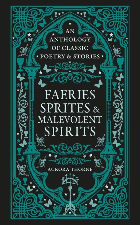 Faeries, Sprites & Malevolent Spirits wer....