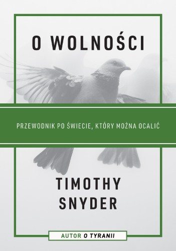 O wolności. Przewodnik po świecie, który można...