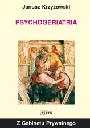 Psychogeriatria, Janusz Krzyżowski