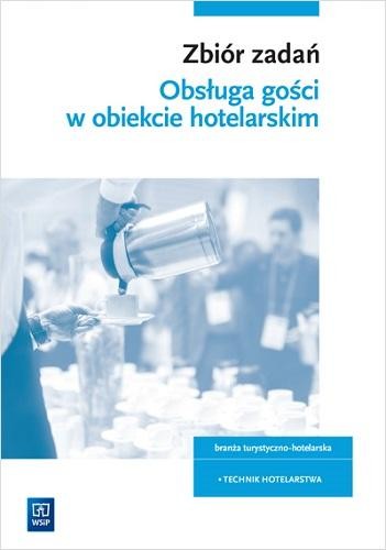 Zbiór zadań obsługa gości w obiekcie...
