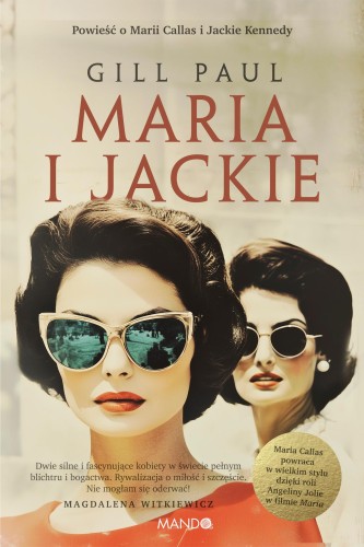 Maria i Jackie wyd. 2, Gill Paul