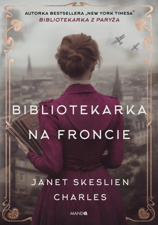 Bibliotekarka na froncie, Janet Skeslien Charles