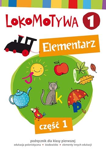 Lokomotywa 1 Elementarz Część 1, Praca Zbiorowa