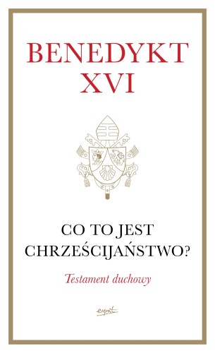 Co to jest chrześcijaństwo? (miękka oprawa)