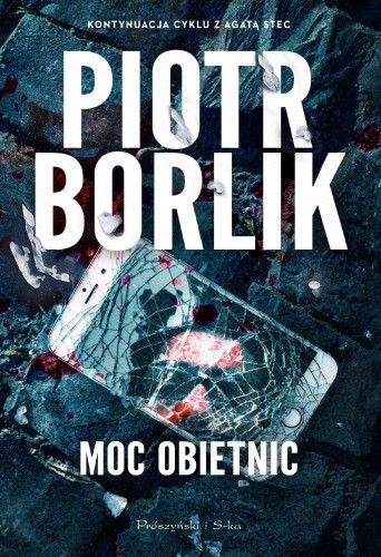 Moc obietnic. Seria kryminalna o Agacie Stec....