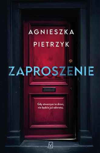 Zaproszenie, Agnieszka Pietrzyk