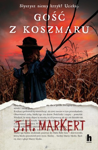 Gość z koszmaru, J. H. Markert