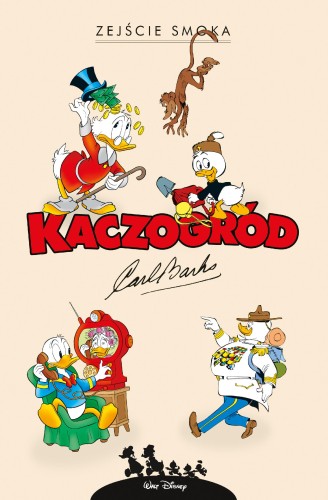 Kaczogród. Zejście smoka i inne historie z lat...