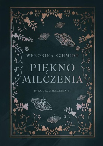 Piękno milczenia, Weronika Schmidt
