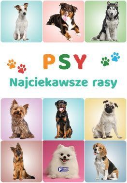 Psy. Najciekawsze rasy, Opracowanie zbiorowe