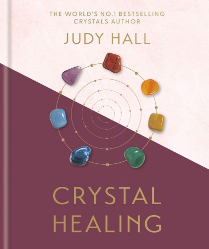 Crystal Healing wer. angielska, Judy Hall