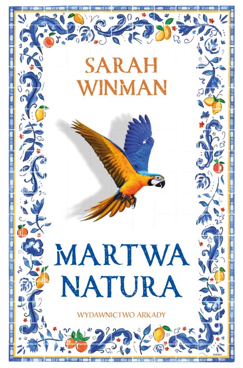 Martwa natura, Sarah Winman