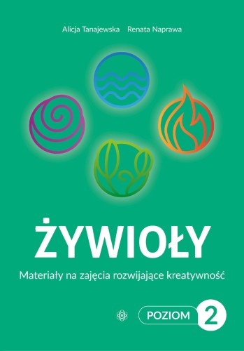 Żywioły Poziom 2 Materiały na zajęcia...