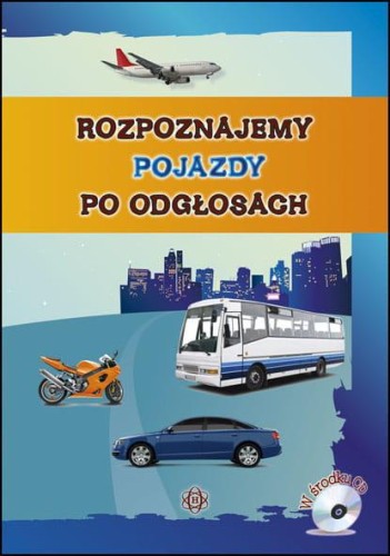 Rozpoznajemy pojazdy po odgłosach, Praca Zbiorowa