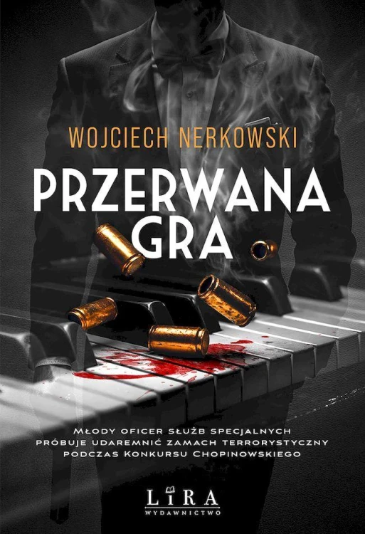 Przerwana gra, Wojciech Nerkowski
