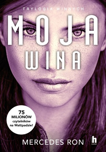 Moja wina. Trylogia Winnych. Tom 1, Mercedes Ron