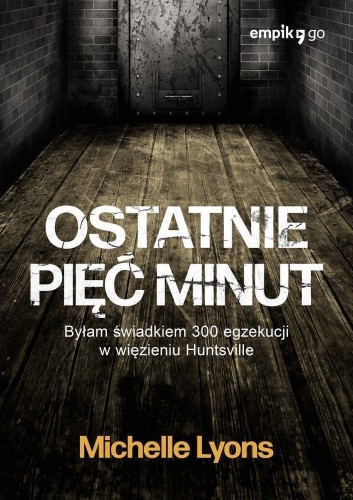Ostatnie pięć minut. Byłam świadkiem 300...