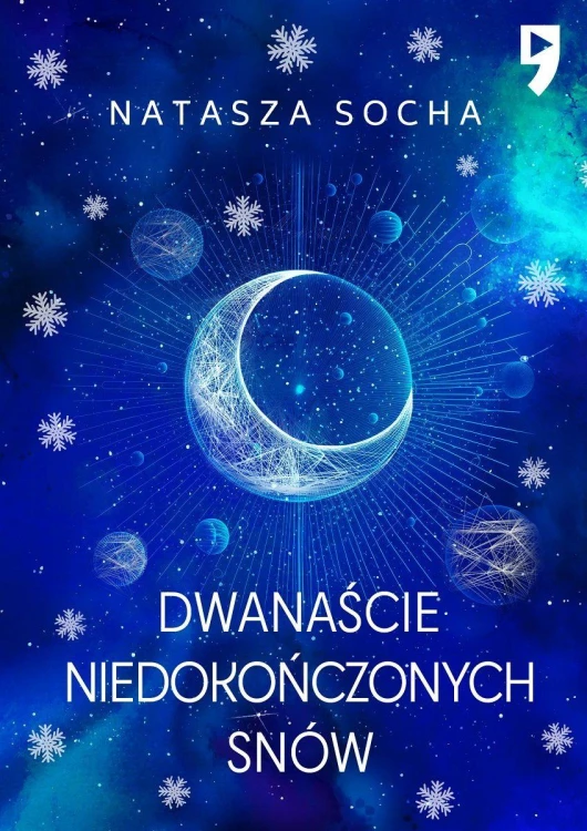 Dwanaście niedokończonych snów, Natasza Socha