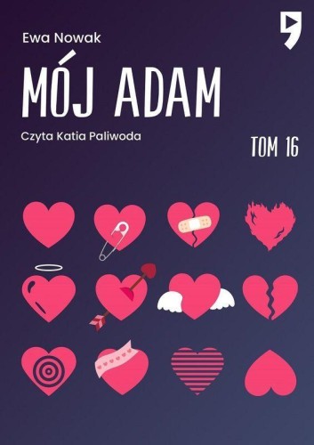 Mój Adam. Seria miętowa. Tom 16, Ewa Nowak