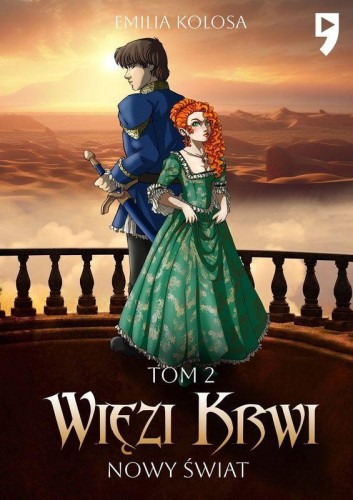 Nowy Świat. Więzi krwi. Tom 2, Emilia Kolosa