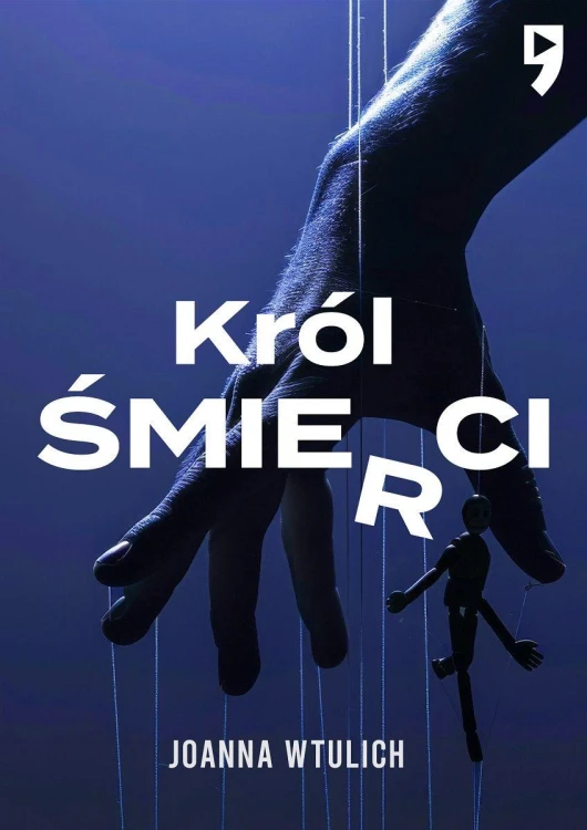 Król śmierci, Joanna Wtulich