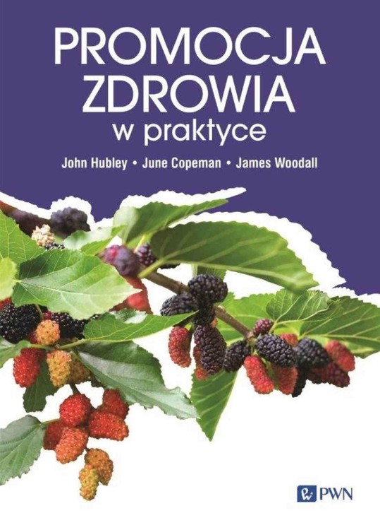 Promocja zdrowia w praktyce
