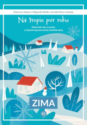 Na tropie pór roku Zima materiały dla uczniów...