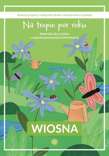 Na tropie pór roku Wiosna materiały dla...