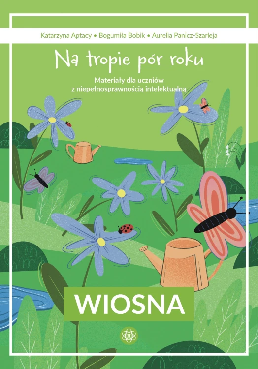 Na tropie pór roku Wiosna materiały dla...