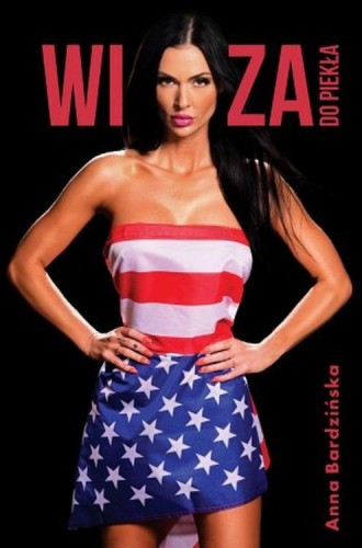 Wiza do piekła, Anna Bardzińska