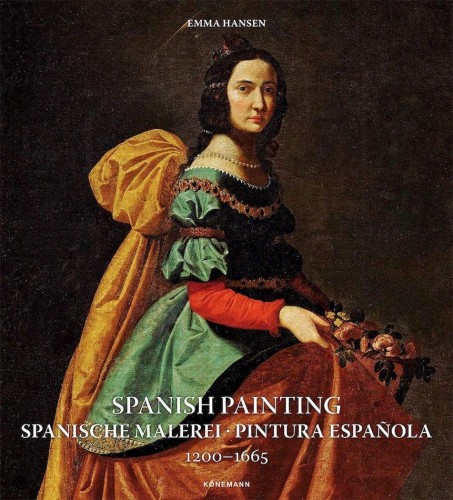 Spanish Painting 1200-1665, Emma Hansen