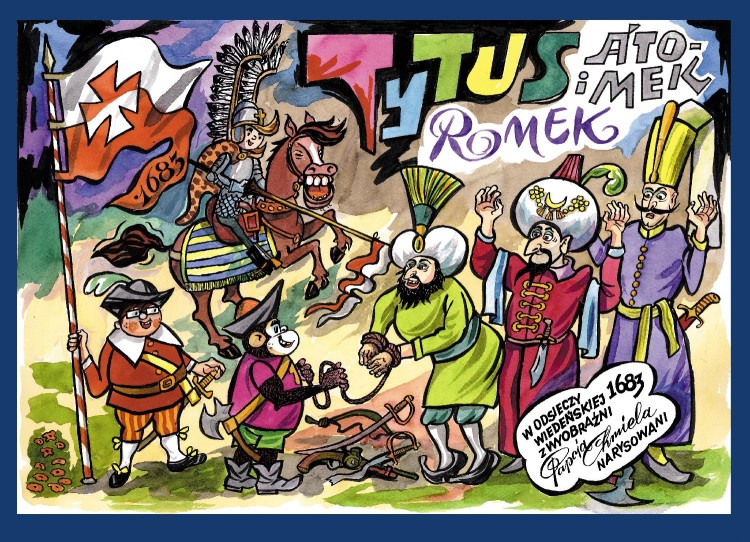 Tytus, Romek i A'Tomek w odsieczy wiedeńskiej...