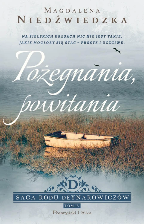 Pożegnania, powitania. Saga rodu...