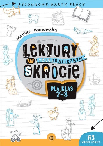 Lektury w teleGRAFICZNYM skrócie dla klas 7–8...