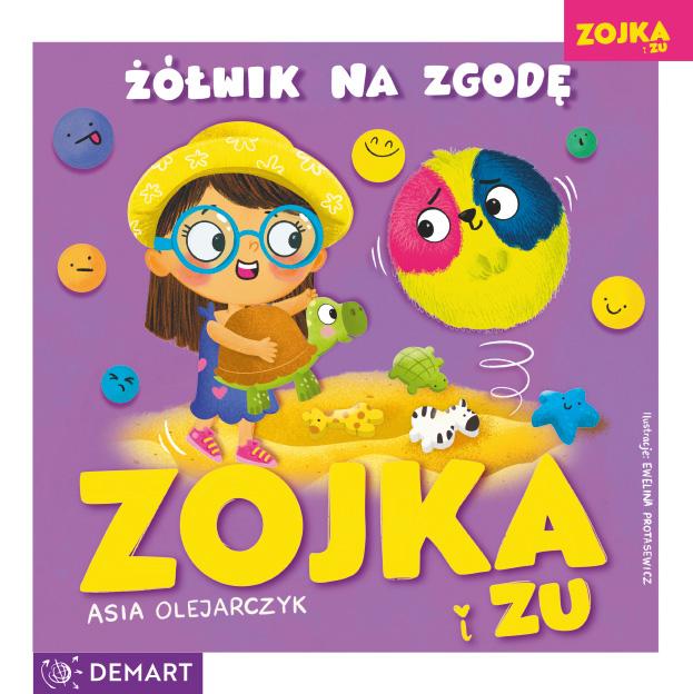 Zojka i Zu. Żółwik na zgodę, Asia Olejarczyk