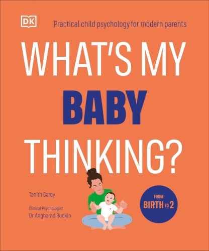 What's My Baby Thinking?, Tanith Carey