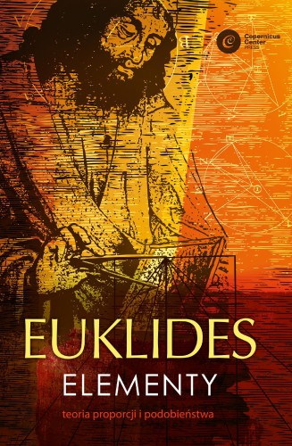 Euklides. Elementy. Teoria proporcji i...