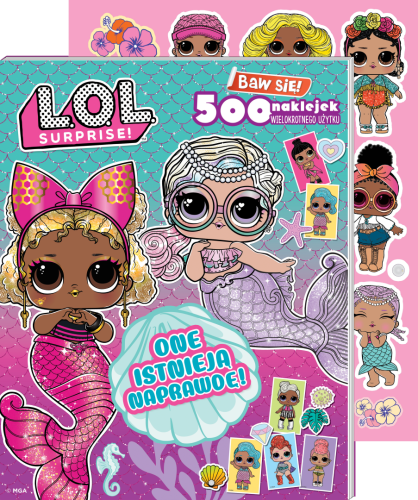 One istnieją naprawdę! L.O.L. Surprise!. Baw...