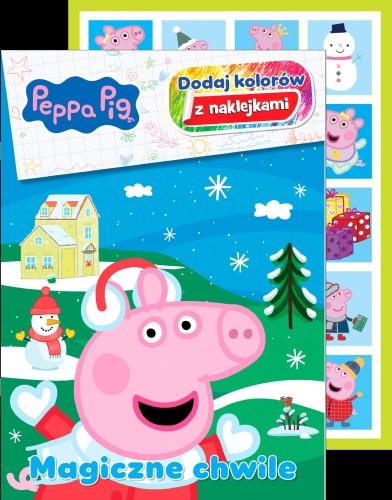 Magiczne chwile. Świnka Peppa. Dodaj kolorów z...