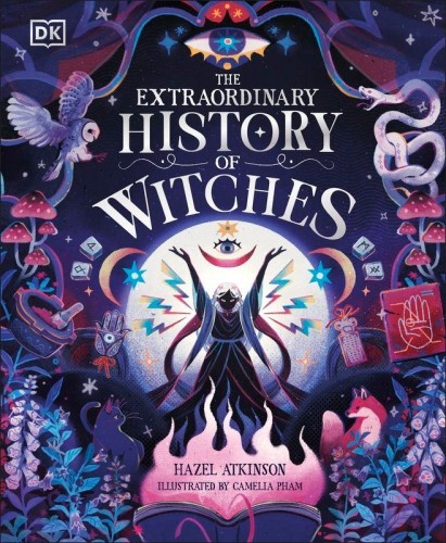 The Extraordinary History of Witches