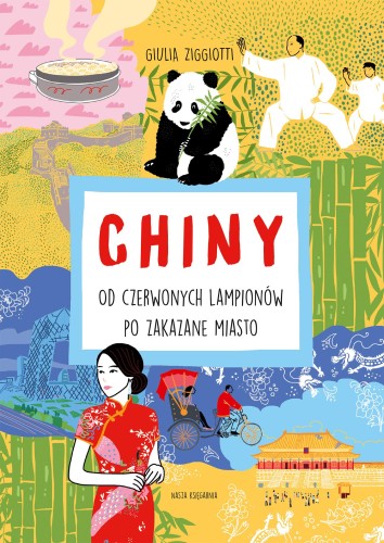 Chiny. Od czerwonych lampionów po Zakazane...