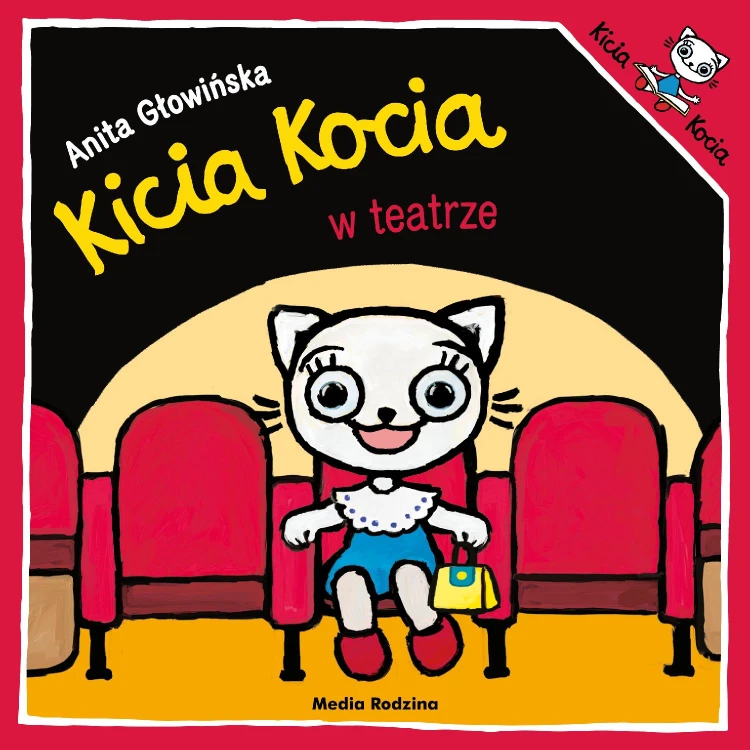 Kicia Kocia w teatrze, Anita Głowińska