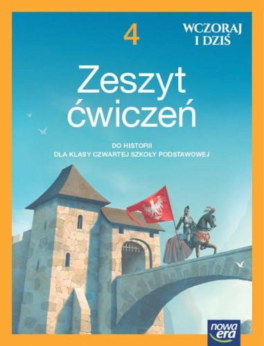 Historia wczoraj i dziś NEON zeszyt ćwiczeń...