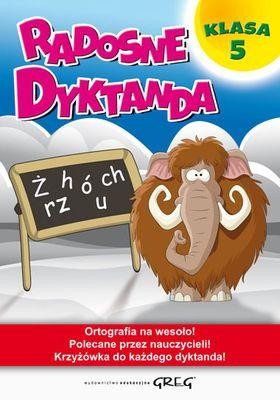 Radosne dyktanda. Klasa 5, Opracowanie zbiorowe